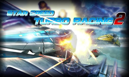 Download Star speed: Turbo racing 2 Android free game.