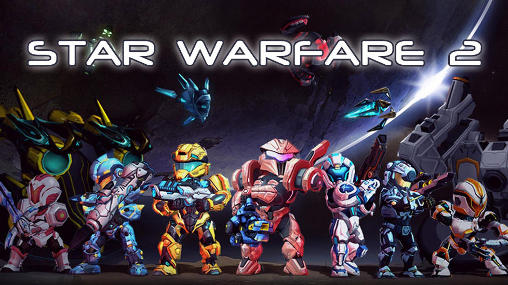 Download Star warfare 2: Payback Android free game.