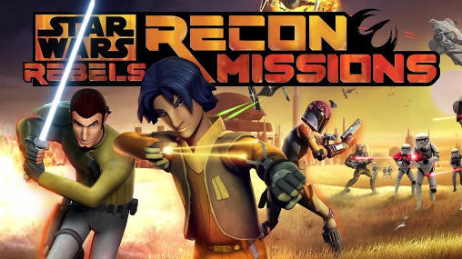 Full version of Android 4.2 apk Star wars: Rebels. Recon missions for tablet and phone.
