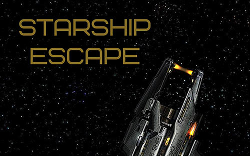 Full version of Android  game apk Starship escape for tablet and phone.