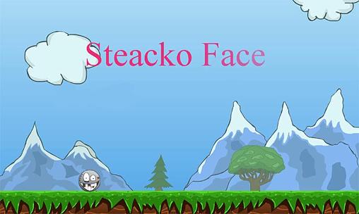 Download Steacko face Android free game.