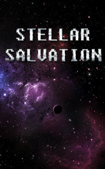 Full version of Android RPG game apk Stellar salvation for tablet and phone.