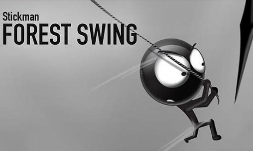 Download Stickman forest swing Android free game.