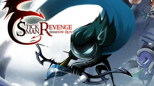 Download Stickman revenge: Shadow run Android free game.