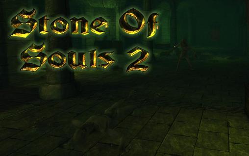 Download Stone of souls 2 Android free game.