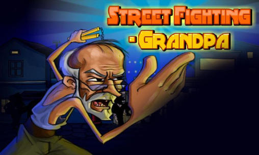 Download Street fighting: Grandpa Android free game.