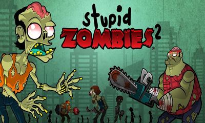 Full version of Android Arcade game apk Stupid Zombies 2 for tablet and phone.