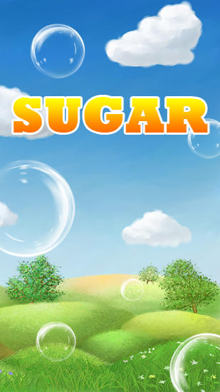 Download Sugar. Candy candy Android free game.