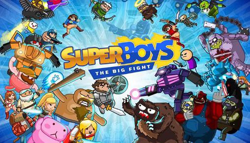 Download Super boys: The big fight Android free game.