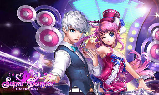 Download Super dancer: Date your dream Android free game.