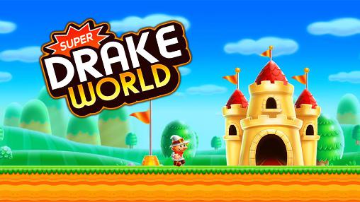 Full version of Android Platformer game apk Super Drake world for tablet and phone.