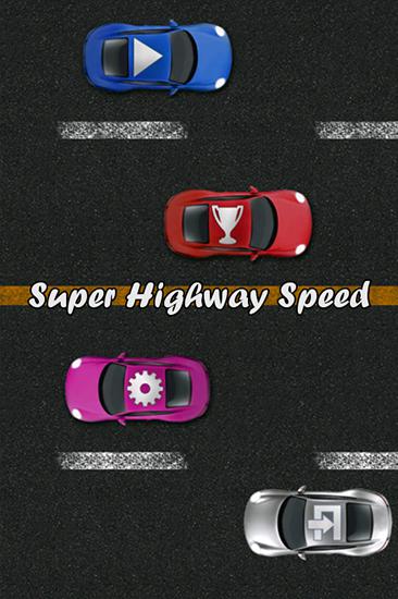 Download Super highway speed: Car racing Android free game.