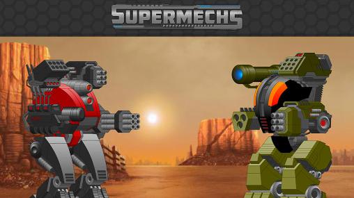 Download Super mechs Android free game.