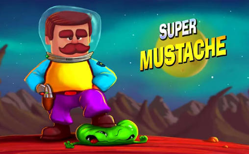 Download Super mustache Android free game.