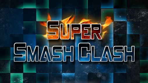 Full version of Android 4.3 apk Super smash clash: Brawler for tablet and phone.