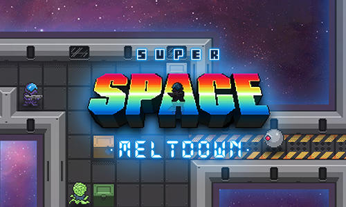 Download Super space meltdown Android free game.