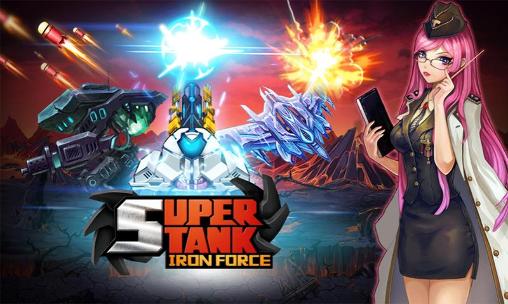 Download Super tank: Iron force Android free game.