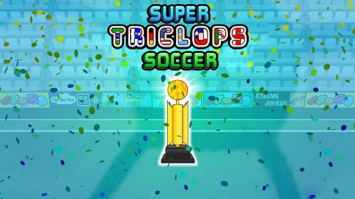 Download Super triclops soccer Android free game.