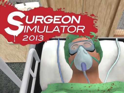 Full version of Android 4.0.4 apk Surgeon simulator for tablet and phone.