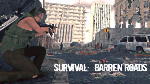Download Survival: Barren roads Android free game.