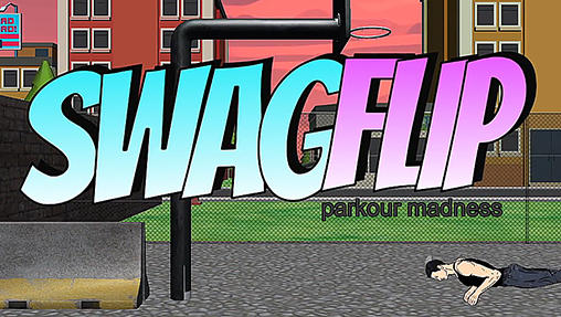 Download Swagflip: Parkour Madness Android free game.