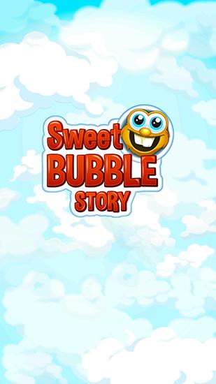 Download Sweet bubble story Android free game.