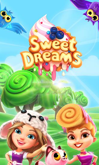 Full version of Android Match 3 game apk Sweet dreams: Amazing match 3 for tablet and phone.