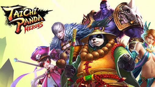 Full version of Android Fantasy game apk Taichi panda: Heroes for tablet and phone.