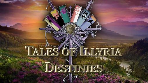 Download Tales of Illyria: Destinies Android free game.