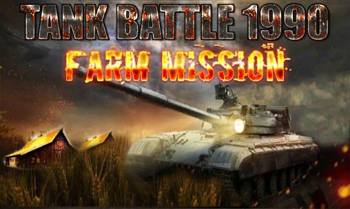 Download Tank battle 1990: Farm mission Android free game.