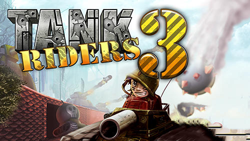 Download Tank riders 3 Android free game.