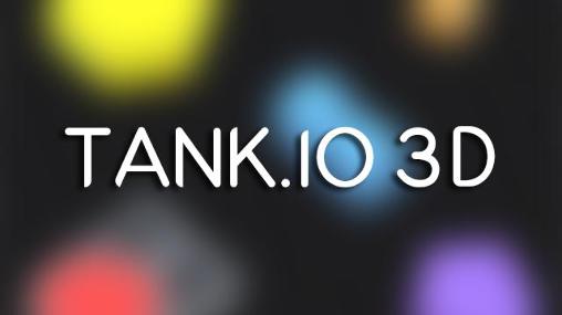 Download Tank.io 3D Android free game.