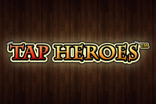Download Tap heroes Android free game.