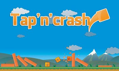 Full version of Android apk Tap ‘n’ Crash for tablet and phone.