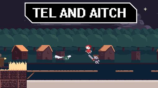 Download Tel and Aitch Android free game.