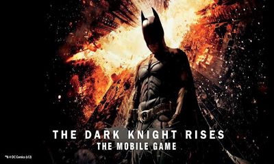 Full version of Android Action game apk The Dark Knight Rises for tablet and phone.
