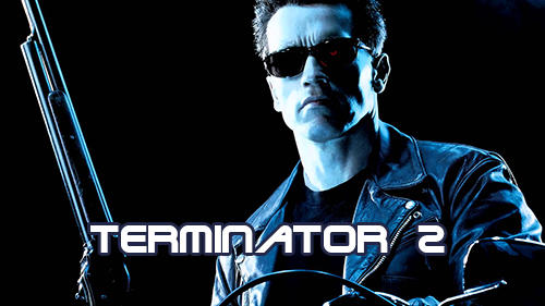 Full version of Android Coming soon game apk Terminator 2 for tablet and phone.