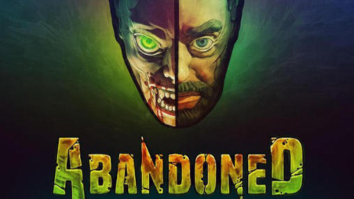 Full version of Android 3D game apk The abandoned for tablet and phone.