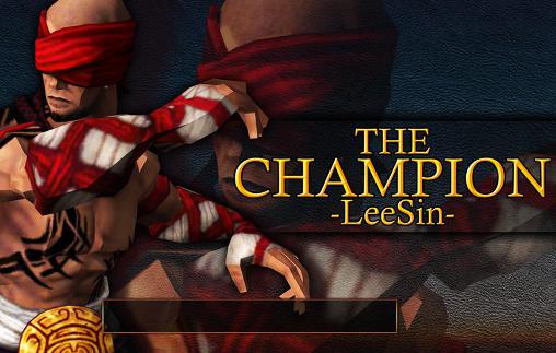 Download The champion Lee Sin: Legend Android free game.