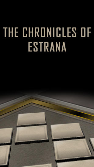Download The chronicles of Estrana. Chapter 1: The soul stealer Android free game.