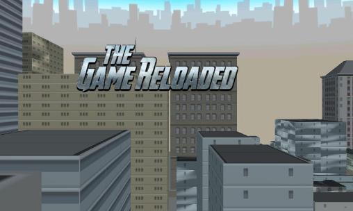 Download The game reloaded Android free game.