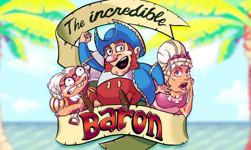Download The incredible baron Android free game.