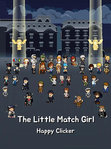 Full version of Android Pixel art game apk The little match girl: Happy clicker for tablet and phone.