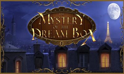 Full version of Android Adventure game apk The Mystery of the Dream Box for tablet and phone.