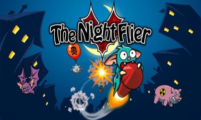 Download The Night Flier Android free game.