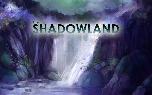 Download The shadowland Android free game.