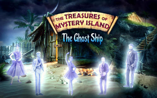 Full version of Android Adventure game apk The treasures of mystery island 3: The ghost ship for tablet and phone.
