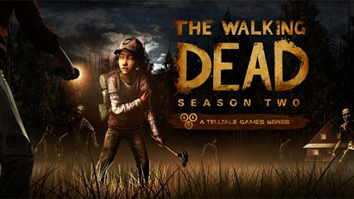 Full version of Android Adventure game apk The walking dead: Season two for tablet and phone.