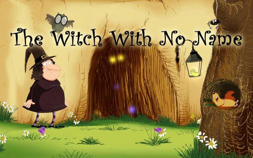 Full version of Android Adventure game apk The witch with no name for tablet and phone.