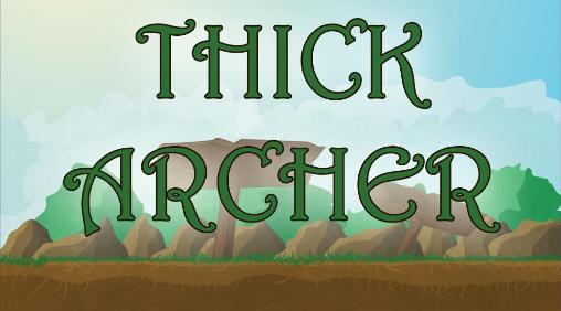 Download Thick archer Android free game.